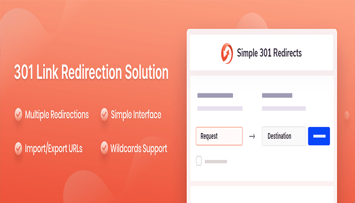 أفضل 10 اضافات إعادة التوجيه ووردبريس فى عام 2025 10 Simple 301 Redirects Plugin