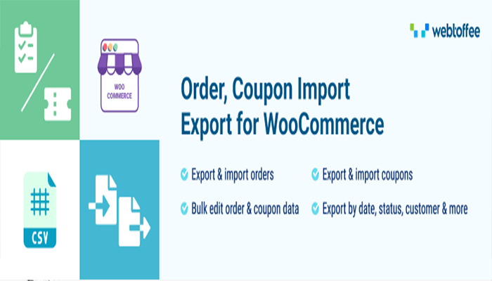 أفضل 8 اضافات تصدير طلبات ووكومرس في عام 2026 1 اضافة تصدير الطلبات Order, Coupon Import Export for WooCommerce