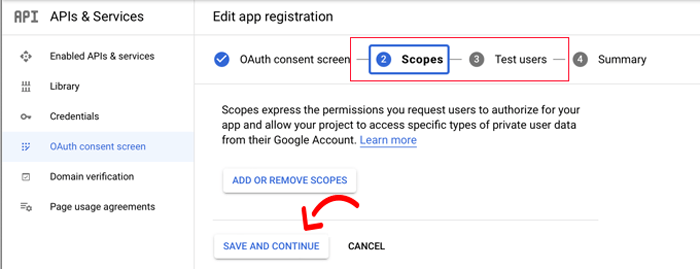 كيفية إضافة تسجيل الدخول بنقرة واحدة باستخدام جوجل في ووردبريس 9 انقر فوق "حفظ ومتابعة" في صفحات النطاقات ومستخدمي الاختبار