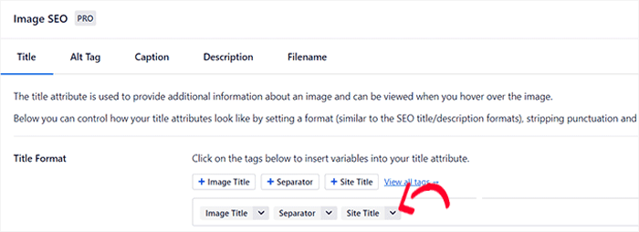 كيفية إضافة الصور بشكل صحيح في ووردبريس (خطوة بخطوة) 17 أضف وسوم ذكية لتكوين عنوان السيو